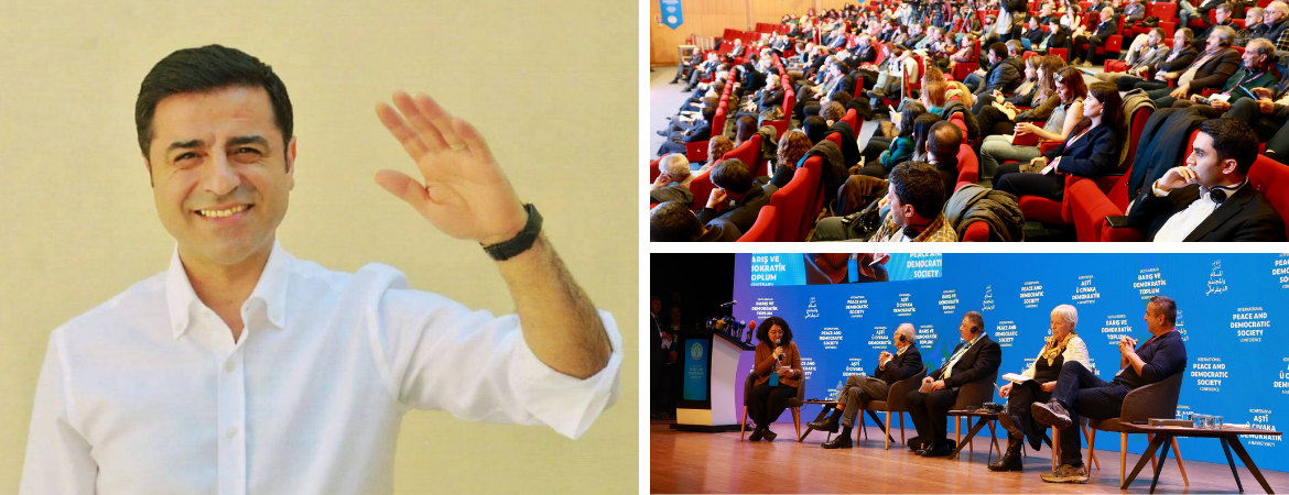 Demirtaş'ın Uluslararası Barış ve Demokratik Toplum Konferansına gönderdiği mesajı