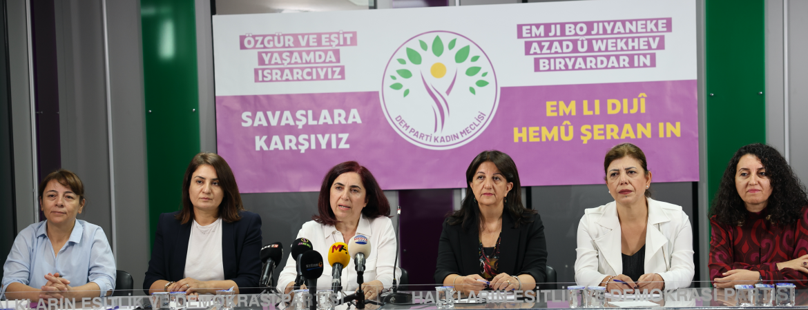 Kadın Meclisimizden “Özgür ve Eşit Yaşamda Israrcıyız, Savaşlara Karşıyız” Deklarasyonu: 2025’i barış yılı yapacağız