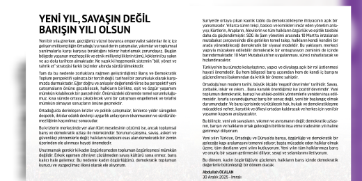 Yeni yıl, savaşın değil barışın yılı olsun