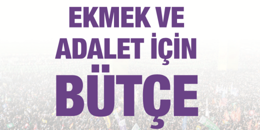 Ekmek ve Adalet İçin Bütçe